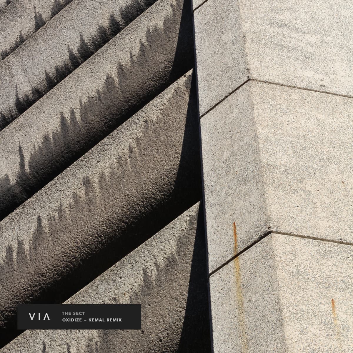 The Sect - Oxidize (Kemal Remix) [VIA001]